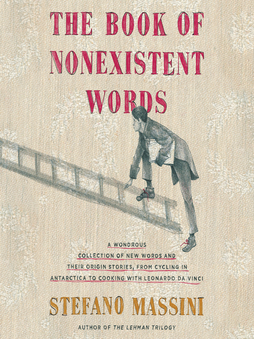 Title details for The Book of Nonexistent Words by Stefano Massini - Available